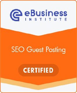 eBusiness Institute Certified - SEO Guest Posting